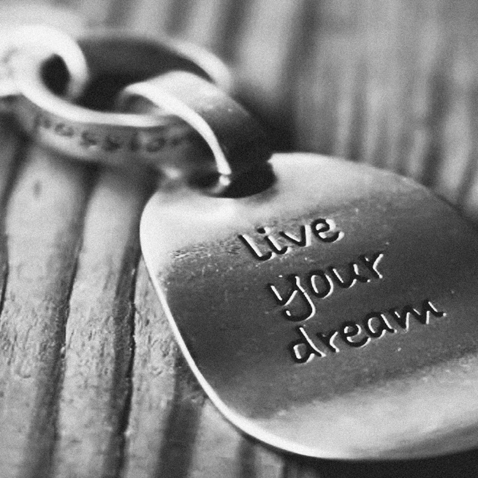 live your dream